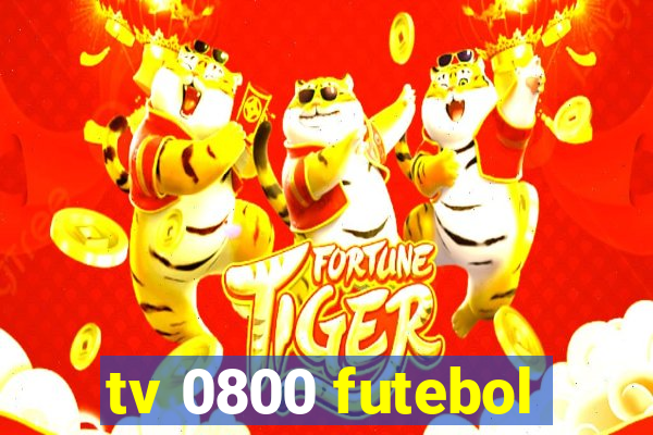 tv 0800 futebol